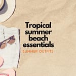 Tropical Summer Beach essentials