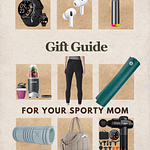 Gift Guide for Sporty Mom