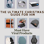 Ultimate Christmas Guide for Him - Must have viral products