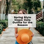 Spring Style Inspo