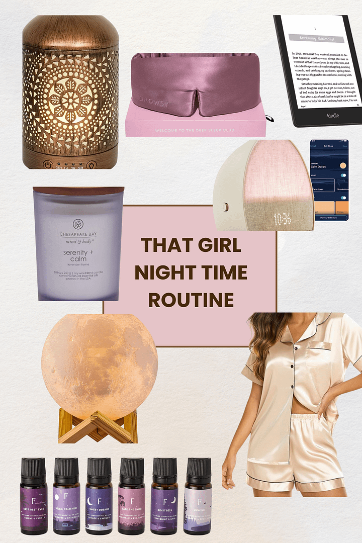 That Girl Nightime Routine That Girl Nightime Routine