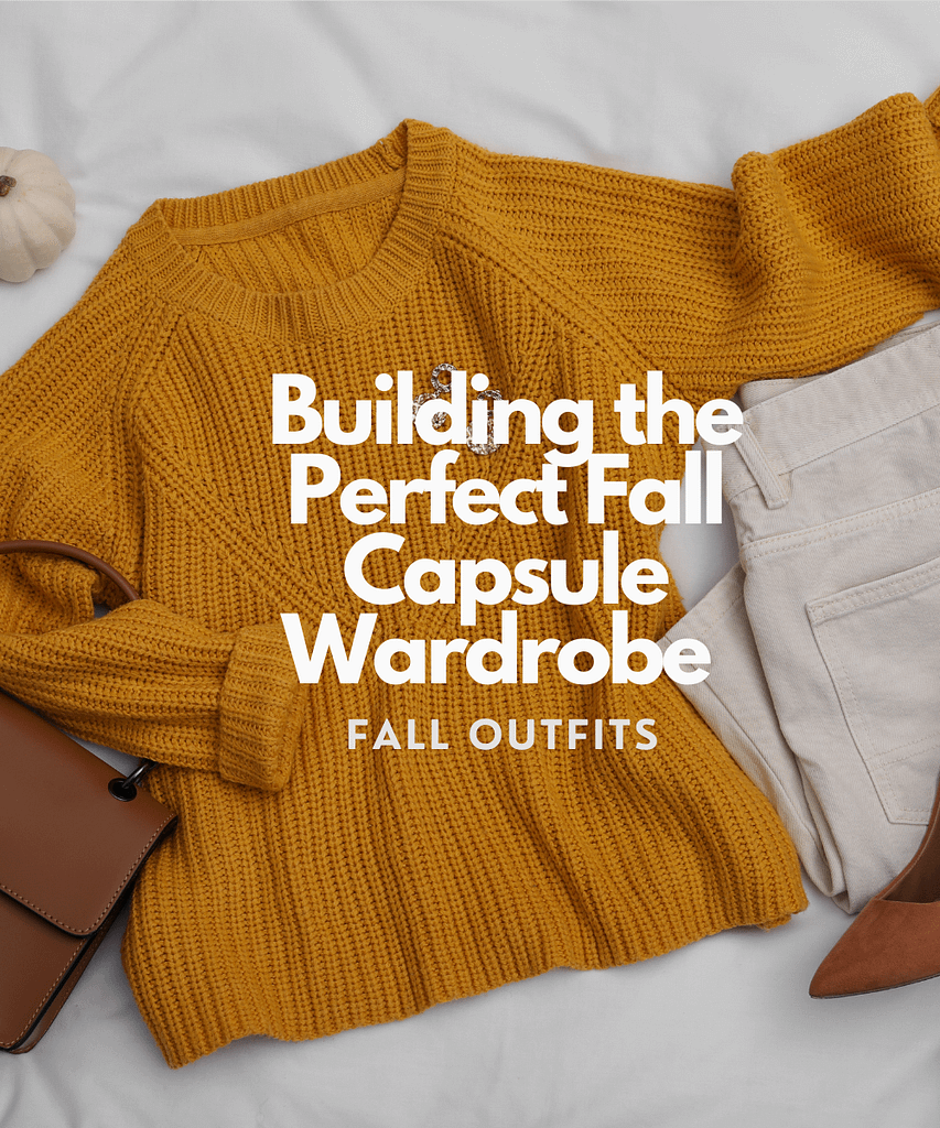 Fall Wardrobe