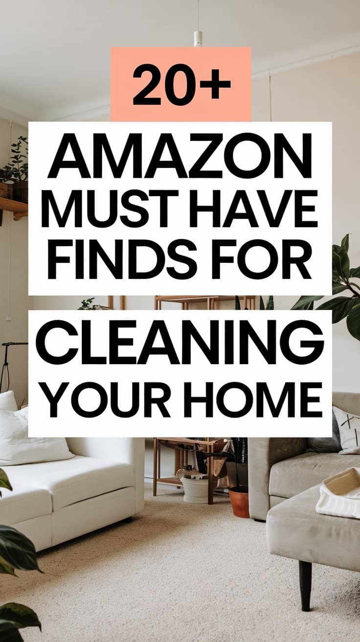 Amazon must have finds for cleaning